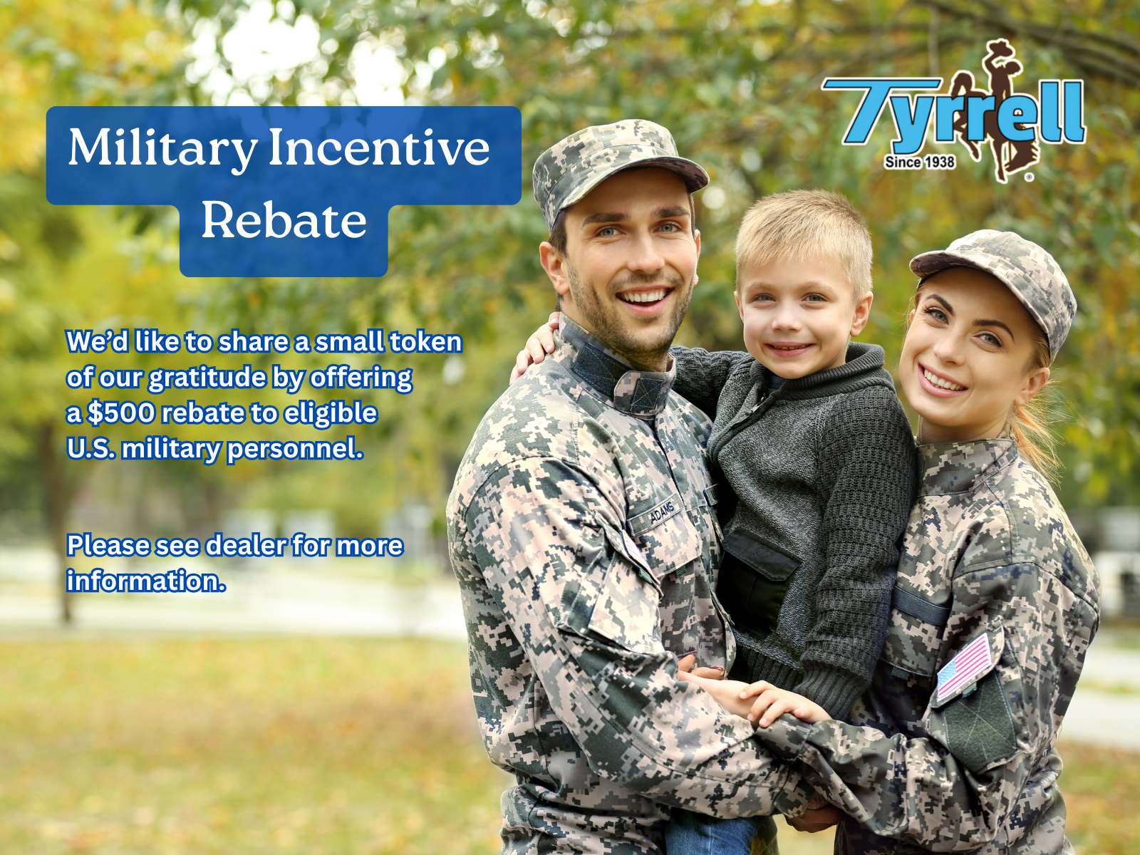 Military Incentive Rebate